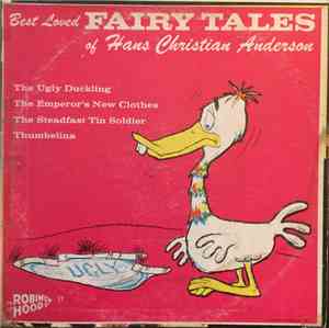 The Robin Hood Players - Best Loved Fairy Tales Of Hans Christian Anderson