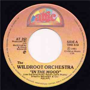 The Wildroot Orchestra - In The Mood