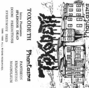 Toxodeth - Phantasms