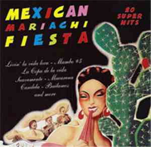 Various - Mexican Mariachi Fiesta