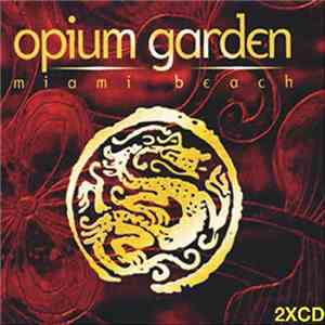 Various - Opium Garden Miami Beach