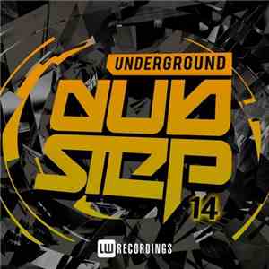 Various - Underground Dubstep 14