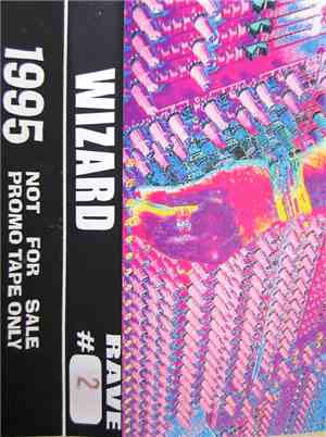 Wizard  - 1995 Rave #02