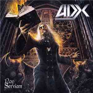 ADX - Non Serviam