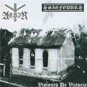 AESIR / Sigfodur - Visiones De Victoria