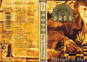 Akhenaton - Métèque Et Mat