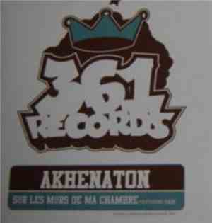 Akhenaton - Sur Les Murs De Ma Chambre