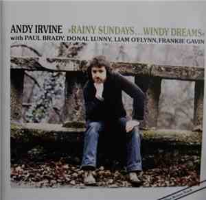 Andy Irvine - Rainy Sundays...Windy Dreams
