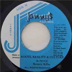 Bounty Killer - Roots, Reality & Culture