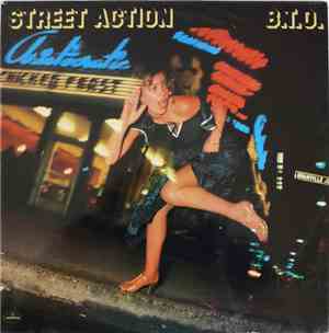 B.T.O. - Street Action