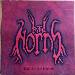 By The Horns - Destroy The Horizon