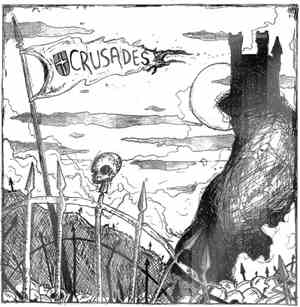 Crusades  - Crusades