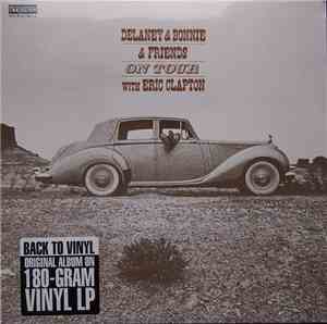 Delaney & Bonnie & Friends With Eric Clapton - On Tour