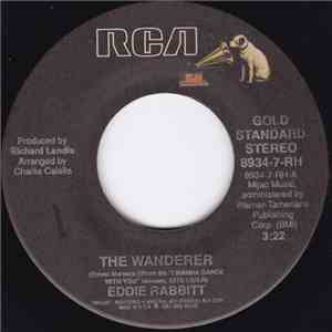 Eddie Rabbitt - The Wanderer