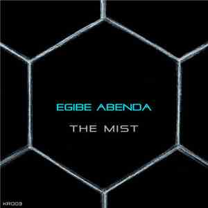 Egibe Abenda - The Mist