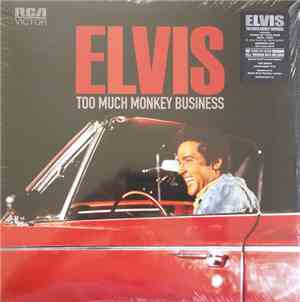 Elvis Presley - Too Much Monkey Business