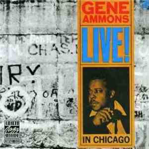 Gene Ammons - Live! In Chicago