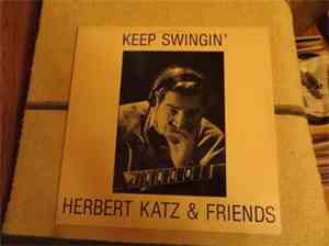 Herbert Katz & Friends - Keep Swingin'