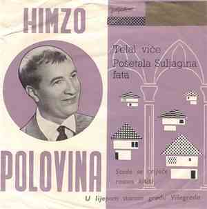 Himzo Polovina - Telal Viče