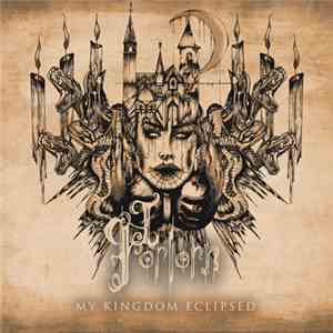 I, Forlorn - My Kingdom Eclipsed