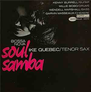 Ike Quebec - Bossa Nova Soul Samba