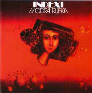 Indexi - Modra Rijeka
