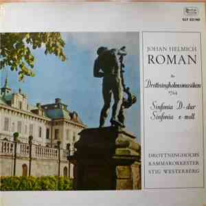 Johan Helmich Roman, Drottningholms Kammarorkester, Stig Westerberg - Ur Dr ...