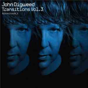 John Digweed - Transitions Vol.3