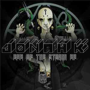 Jonah K - Eye Of The Storm EP