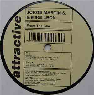 Jorge Martin S. & Mike Leon  - From The Star