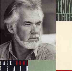 Kenny Rogers - Back Home Again