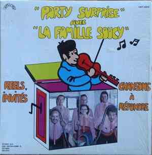 La Famille Soucy - Party Surprise
