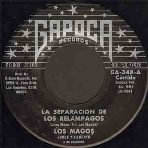 Los Magos  - Gilberto Y Jorge - La Separacion De Los Relampagos