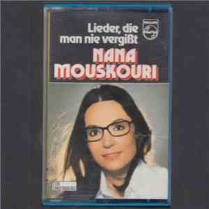 Nana Mouskouri - Lieder, Die Man Nie Vergißt