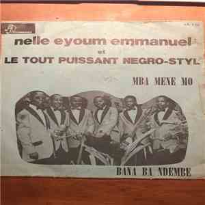 Nelle Eyoum Emmanuel - Mba mene mo