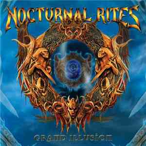 Nocturnal Rites - Grand Illusion