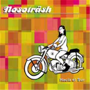 Nosoträsh - Hacia El Sur