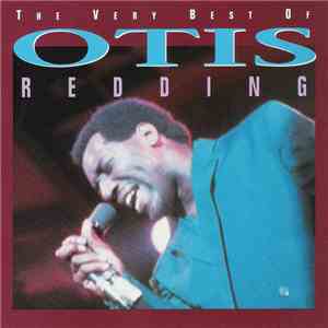 Otis Redding - The Very Best Of Otis Redding