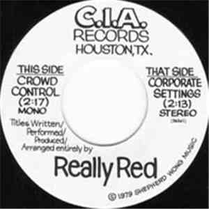 Really Red - Crowd Control / Corporate Settings