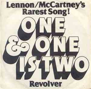 Revolver  - One And One Is Two