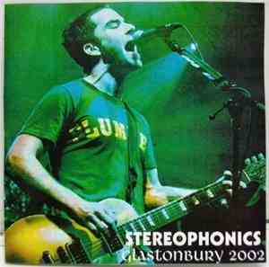 Stereophonics - Glastonbury 2002
