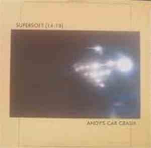 Supersoft [14-18] / Andy's Car Crash - Twin Powers Vol. 1