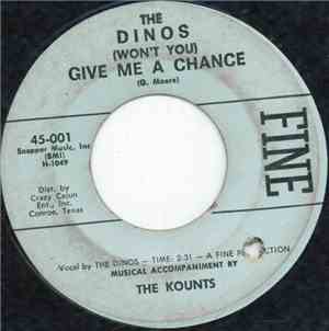 The Dinos - (Won't You) Give Me A Chance