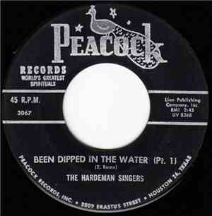 The Hardeman Singers - Been Dipped In The Water