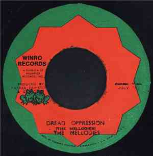 The Mellodies - Dread Oppression