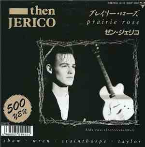 Then Jerico - Prairie Rose