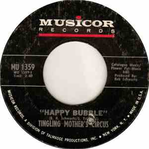 Tingling Mother's Circus - Happy Bubble / I Found A New Love