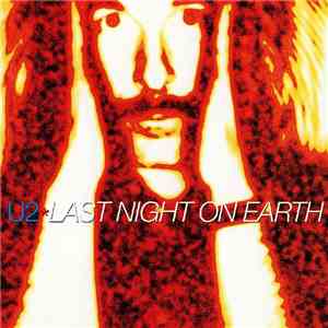 U2 - Last Night On Earth