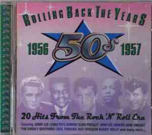 Various - Rolling Back The Years 1956 - 1957