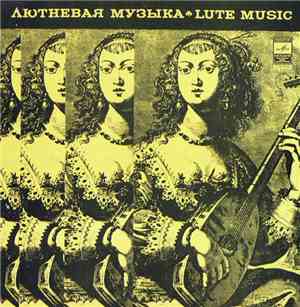 Владимир Вавилов - Лютневая Музыка  Lute Music